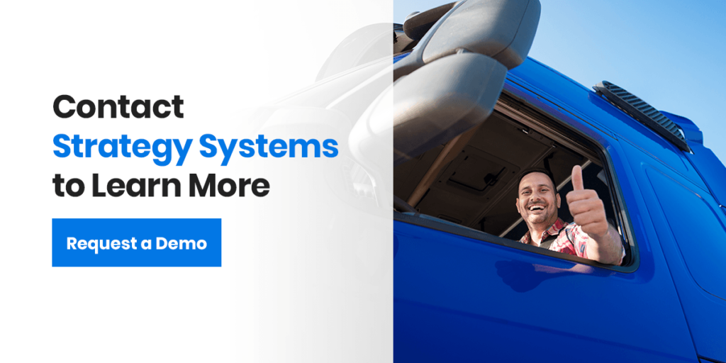 Contact Strategy Systems to learn more about trucking software systems 